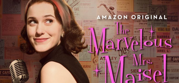The Marvelous Mrs. Maisel – Recensione serie tv