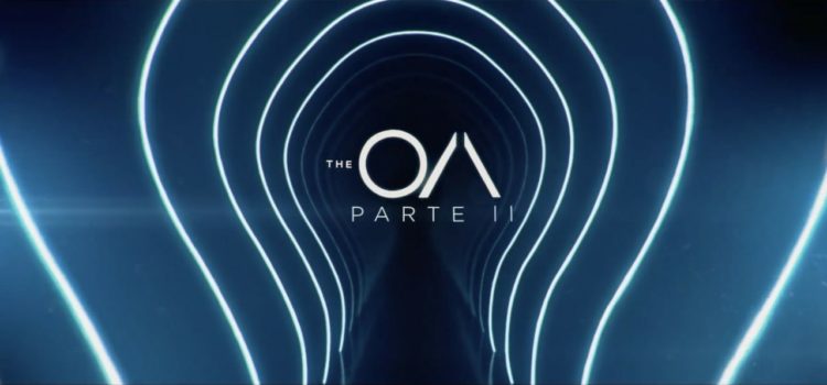 THE OA: e se fosse stato tutto pianificato?